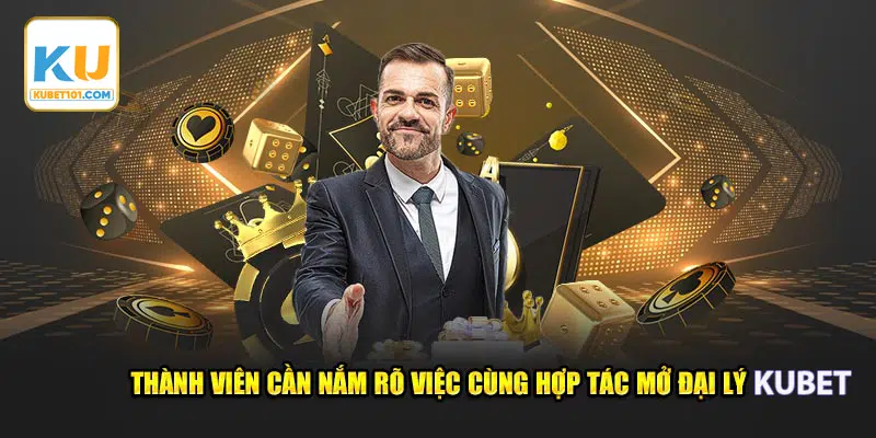 Điều kiện hợp tác đại lý Kubet